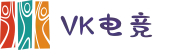 VK电竞(中国) - 亚洲电竞先驱